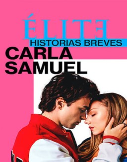 Élite historias breves: Carla Samuel