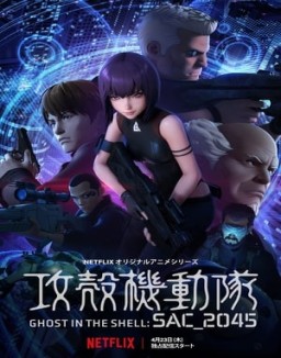 Ghost in the Shell: SAC_2045 saison 1