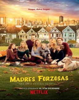 Madres forzosas saison 1