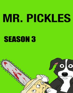 Mr. Pickles saison 3